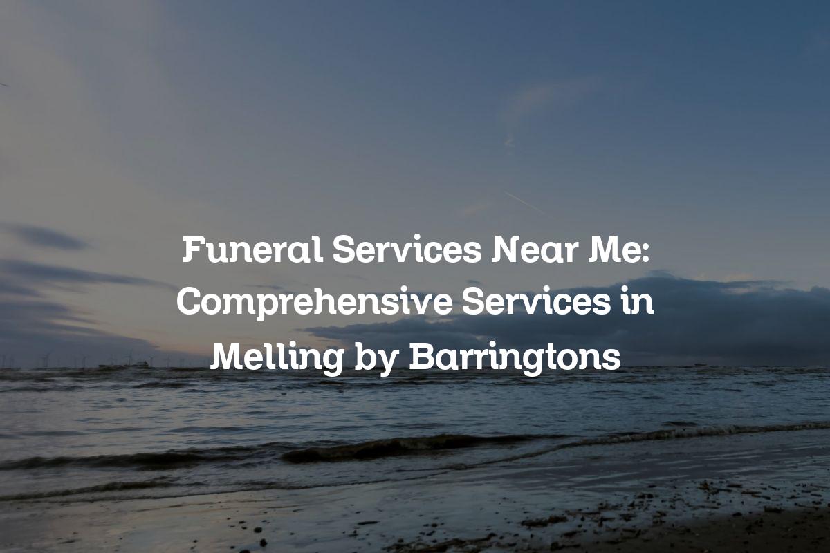 Funeral services near me