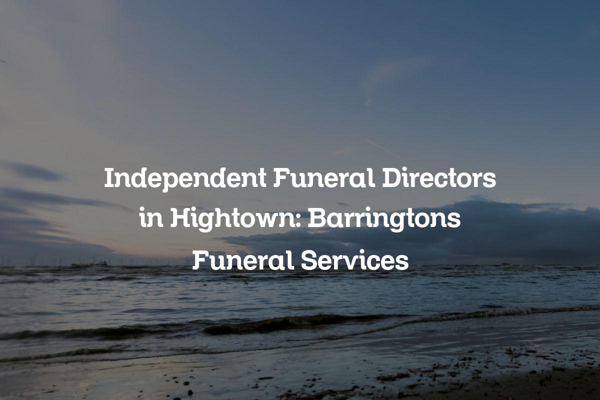 Independent funeral directors in Hightown